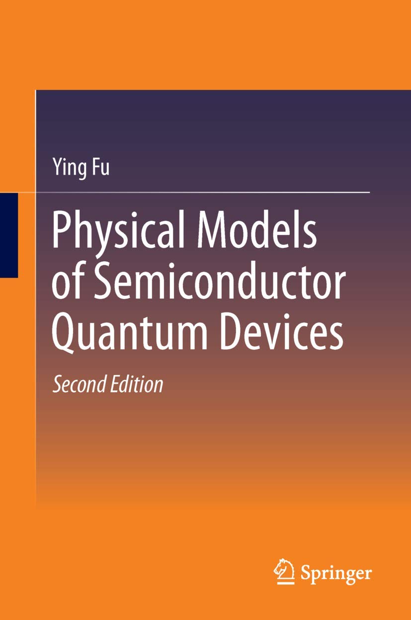 Physical Models of Semiconductor Quantum Devices - Retail Maharaj
