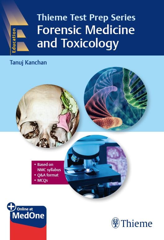 Thieme Test Prep Series Forensic Medicine and Toxicology