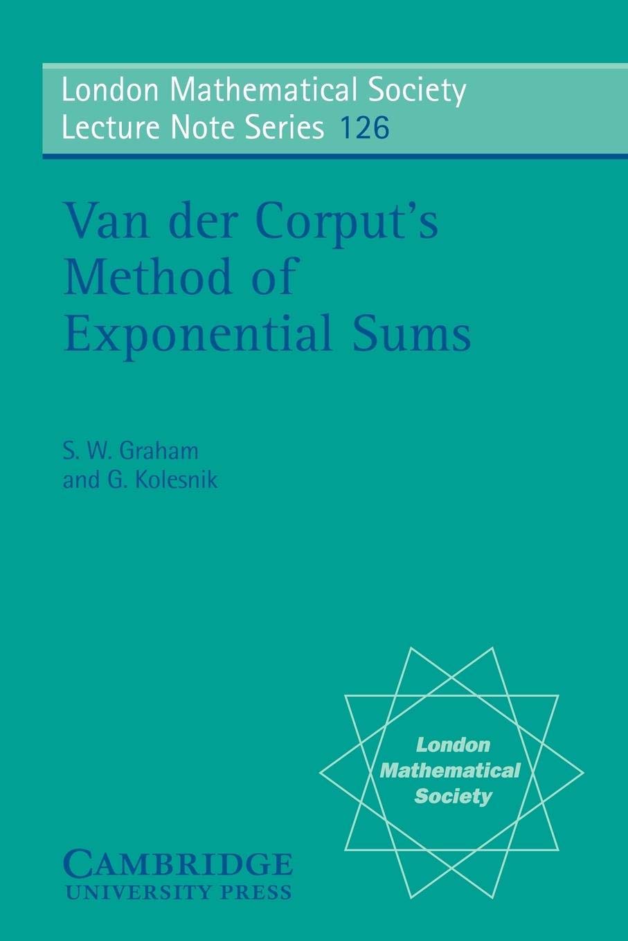 Van der Corput's Method of Exponential Sums: 126 (London Mathematical Society Lecture Note Series)