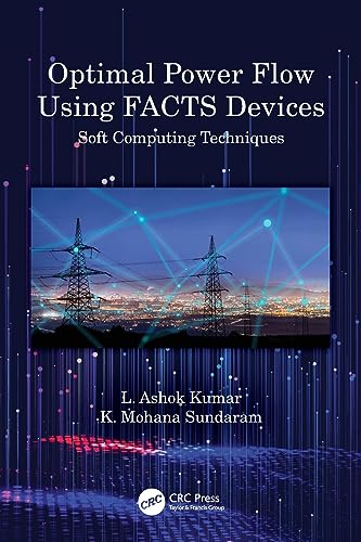 Optimal Power Flow Using FACTS Devices: Soft Computing Techniques - Retail Maharaj