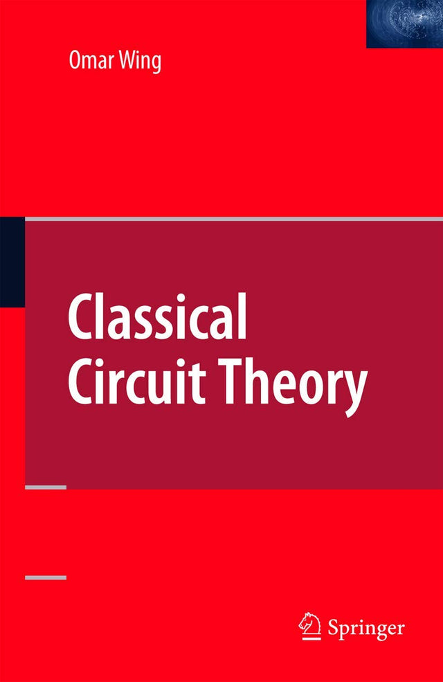 CLASSICAL CIRCUIT THEORY (HB) - Retail Maharaj
