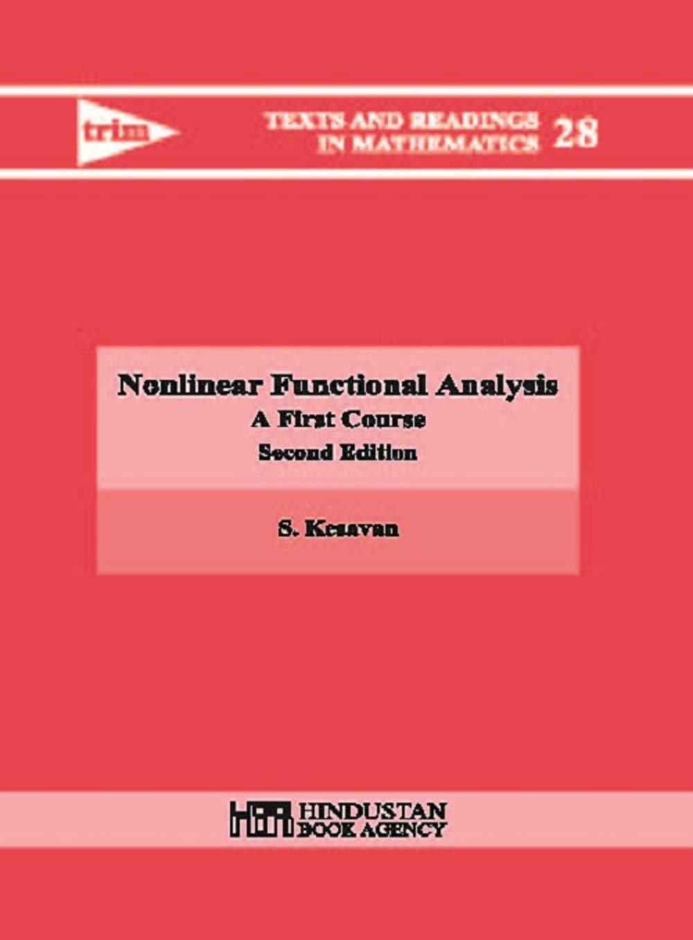 NONLINEAR FUNCTIONAL ANALYSIS -A FIRST COURSE , 2ND EDITON - Retail Maharaj