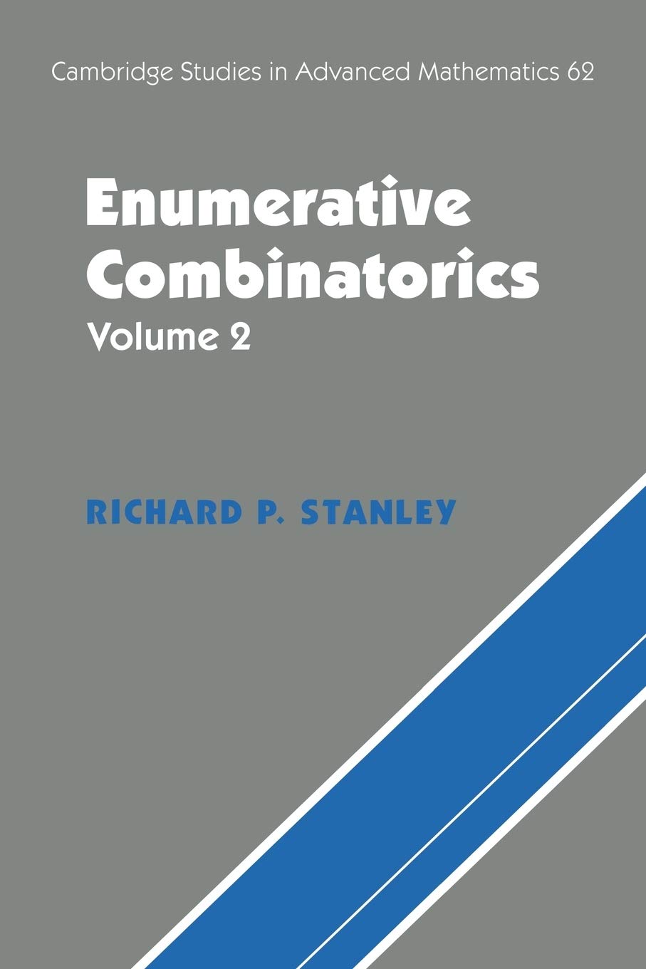Enumerative Combinatorics: Volume 2 (Cambridge Studies in Advanced Mathematics)