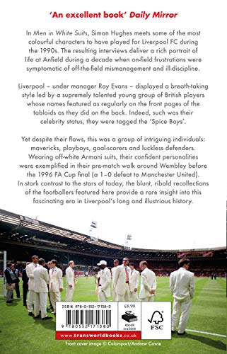 Men in White Suits: Liverpool FC in the 1990s - The Players' Stories