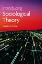 Introducing Sociological Theory - Retail Maharaj
