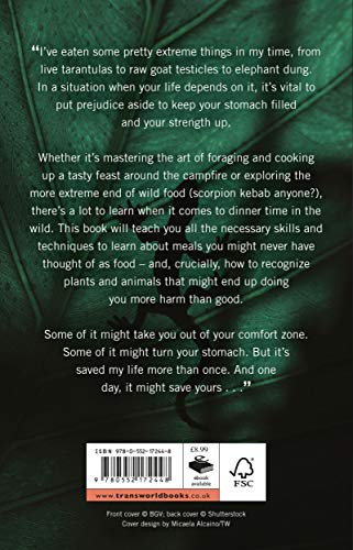 Extreme Food - What to eat when your life depends on it...