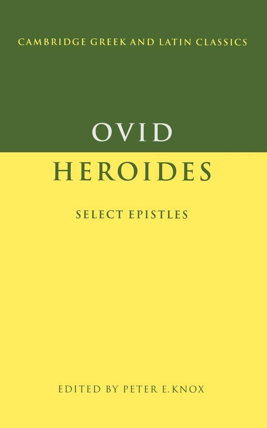 Ovid: Heroides : Select Epistles