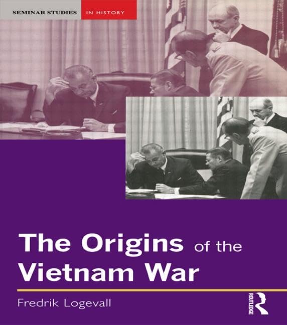 The Origins of the Vietnam War (Seminar Studies In History) - Retail Maharaj