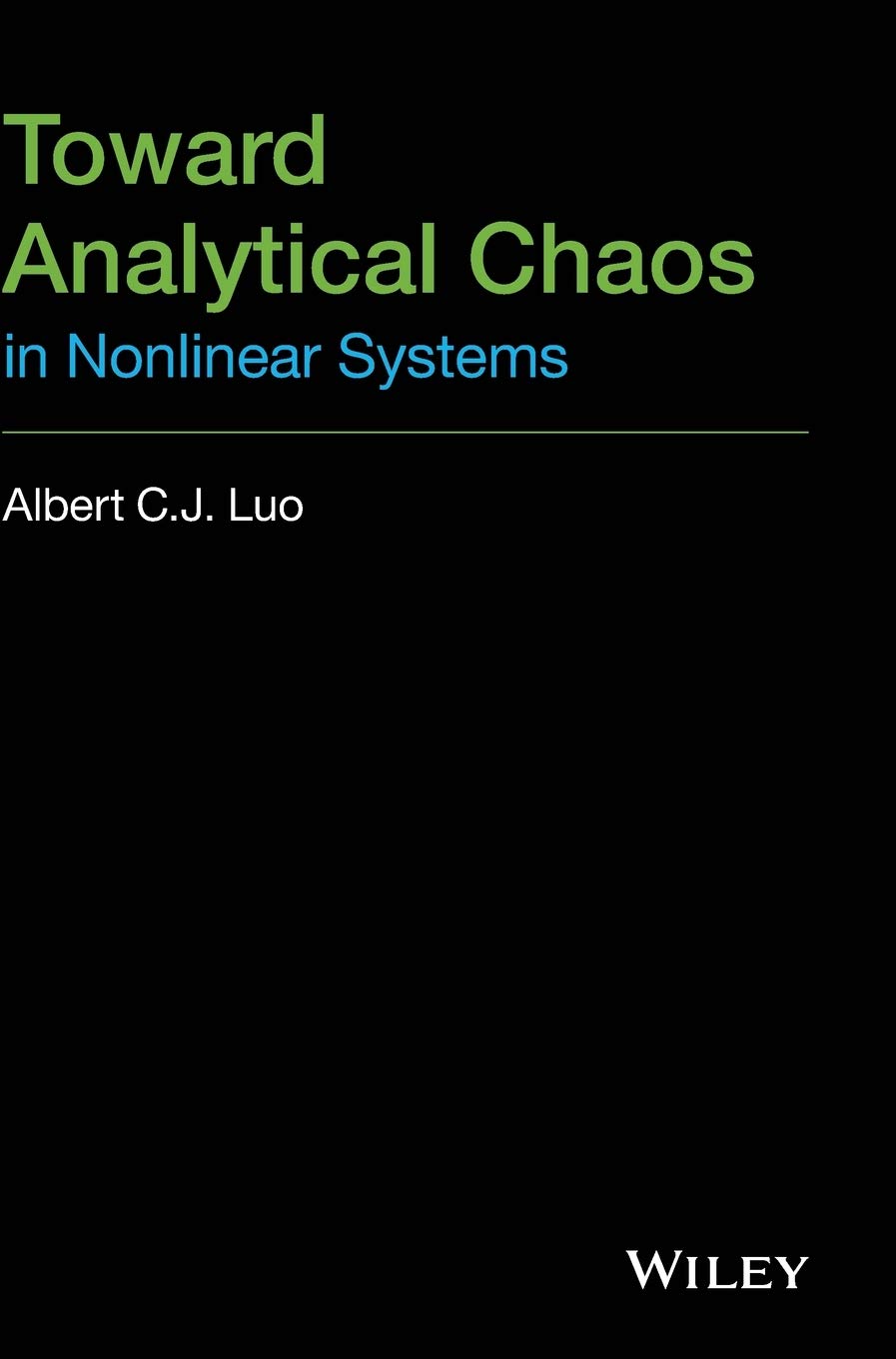 Toward Analytical Chaos in Nonlinear Systems - Retail Maharaj