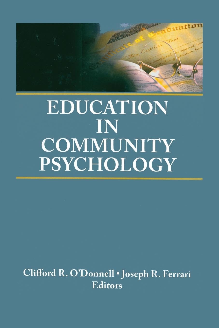 Education in Community Psychology: Models for Graduate and Undergraduate Programs - Retail Maharaj