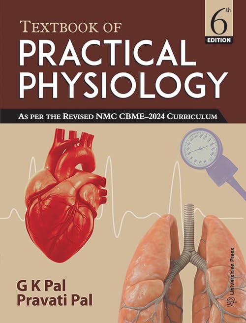 Textbook of Practical Physiology, 6th Edition