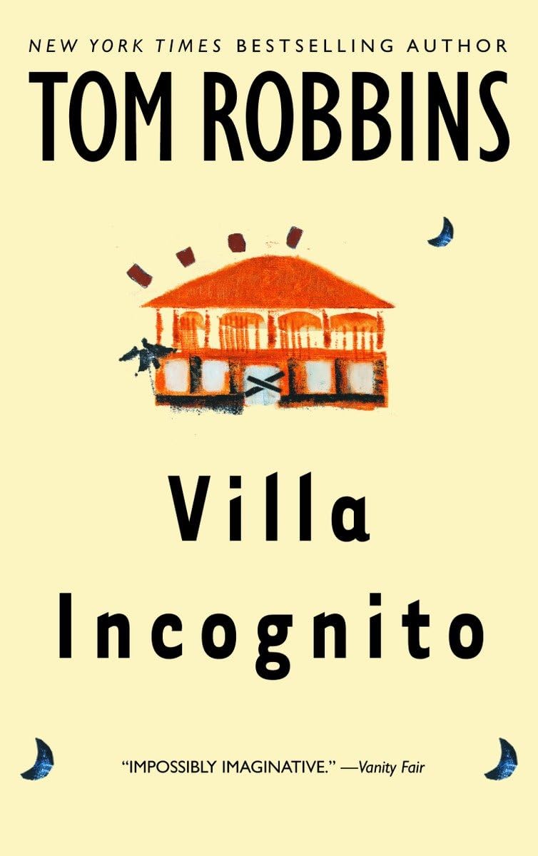 VILLA INCOGNITO: A Novel