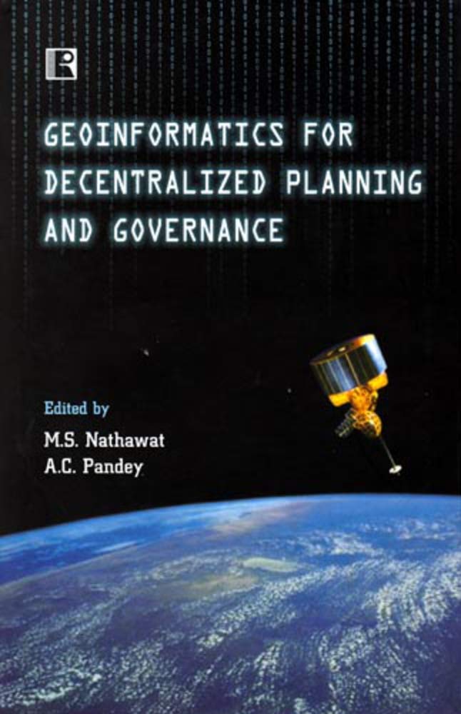 Geoinformatics for Decentralized Planning and Governance - Retail Maharaj