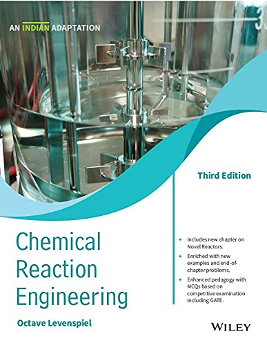 Chemical Reaction Engineering, 3ed, An Indian Adaptation - Retail Maharaj