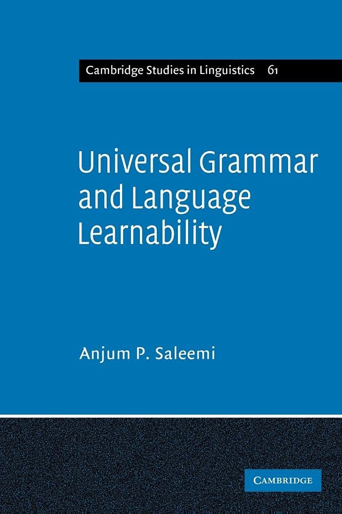 Universal Grammar and Language Learnability: 61 (Cambridge Studies in Linguistics) - Retail Maharaj
