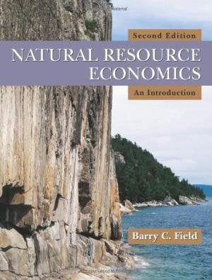 NATURAL RESOURCE ECONOMICS: AN INTRODUCTION, 2ND EDITION - Retail Maharaj