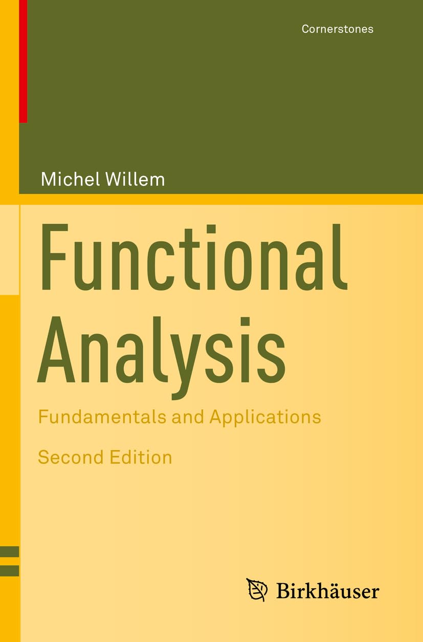 Functional Analysis: Fundamentals and Applications (Cornerstones) - Retail Maharaj
