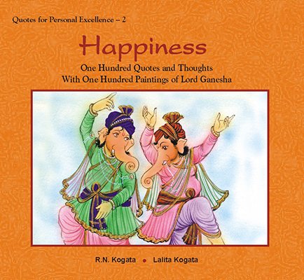 Happiness: One Hundred Quotes and Thoughts with One Hundred Paintings of Lord Ganesha - Retail Maharaj