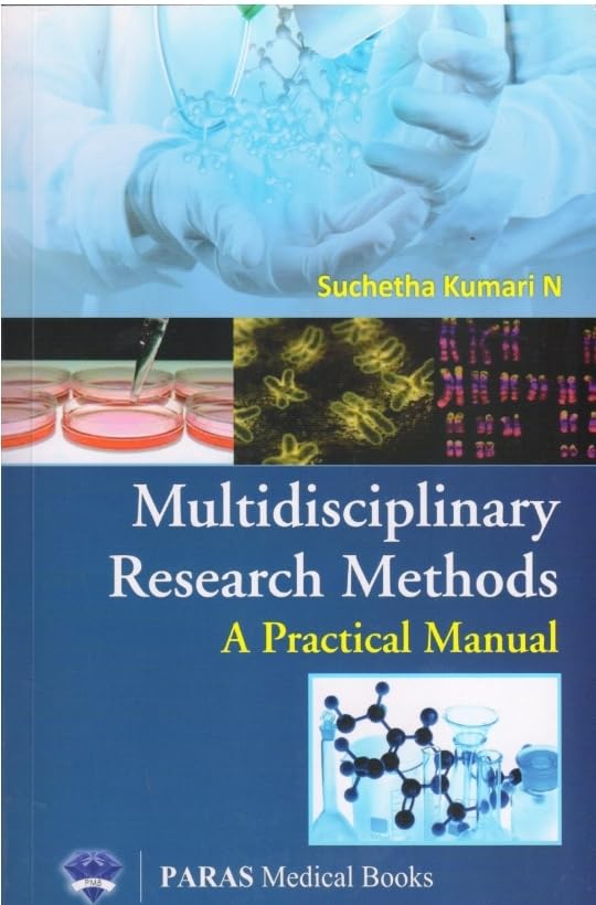 Multidisciplinary Research Methods A Practical Manual