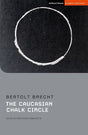 CAUCASIAN CHALK CIRCLE (Student Editions) - Retail Maharaj