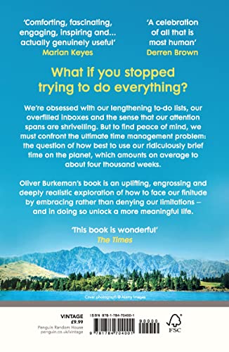 Four Thousand Weeks: Embrace your limits. Change your life. Make your four thousand weeks count. - Retail Maharaj