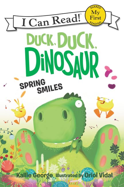 Duck, Duck, Dinosaur: Spring Smiles (My First I Can Read) - Retail Maharaj