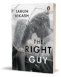 The Right Guy: From the Bestselling Author of She Stood by Me - Retail Maharaj
