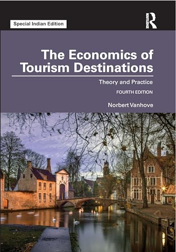 The Economics of Tourism Destinations:Theory and Practice - Retail Maharaj