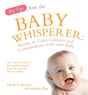 Top Tips from the Baby Whisperer: Secrets to Calm, Connect and Communicate with your Baby - Retail Maharaj