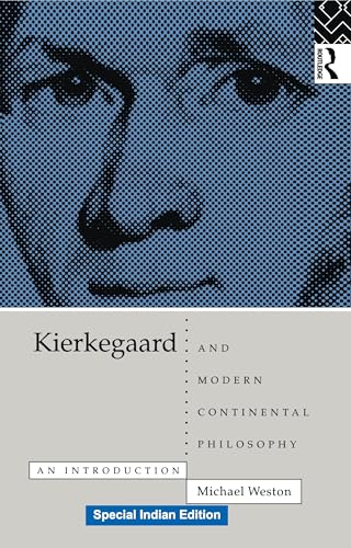 Kierkegaard and Modern Continental Philosophy - Retail Maharaj