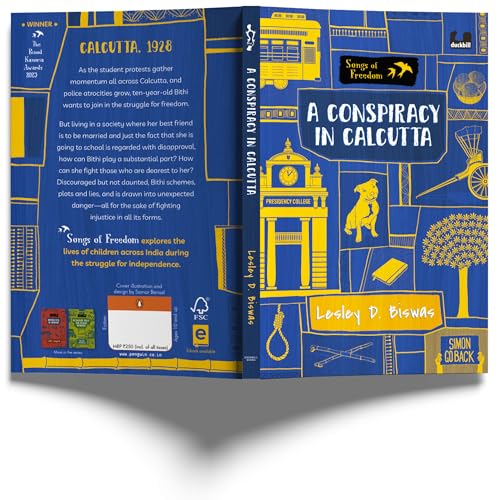 A Conspiracy in Calcutta (Songs of Freedom Series): A Tale of Student Protests in Bengal | Middle Grade Historical Fiction | Ages 10+ - Retail Maharaj