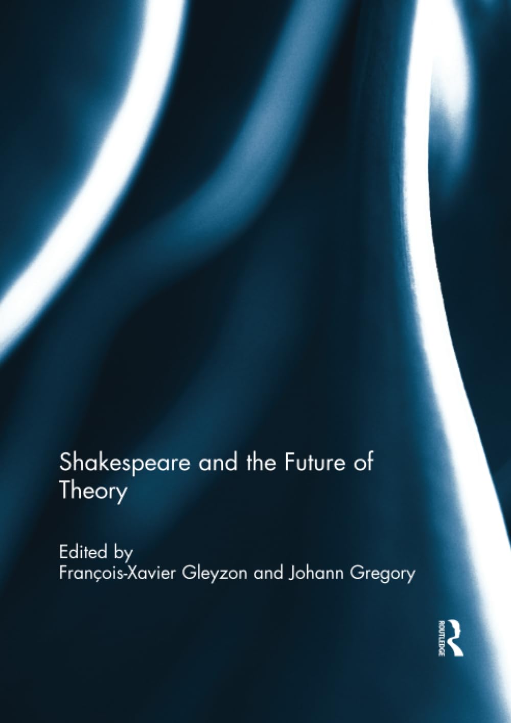 Shakespeare and the Future of Theory - Retail Maharaj