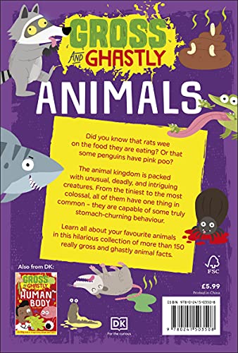 Gross and Ghastly: Animals: The Big Book of Disgusting Animal Facts - Retail Maharaj
