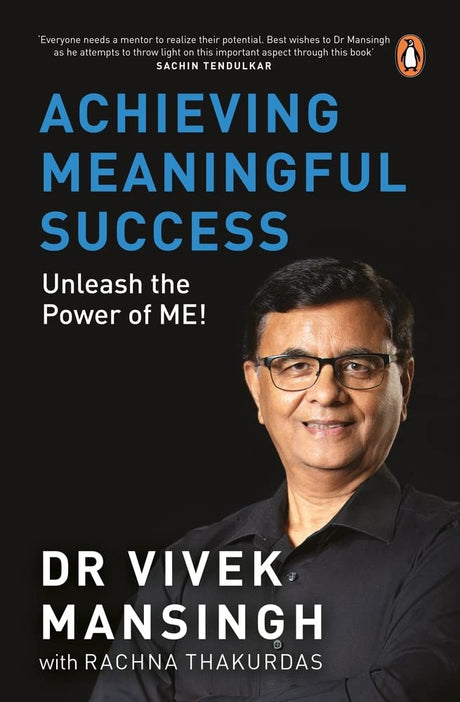 Achieving Meaningful Success: Unleash the Power of Me! - Retail Maharaj