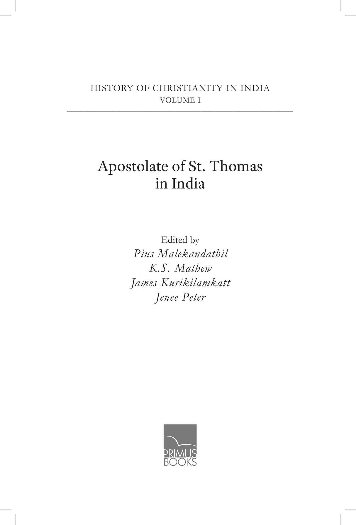 Primus Books - Apostolate of St. Thomas in India - Retail Maharaj