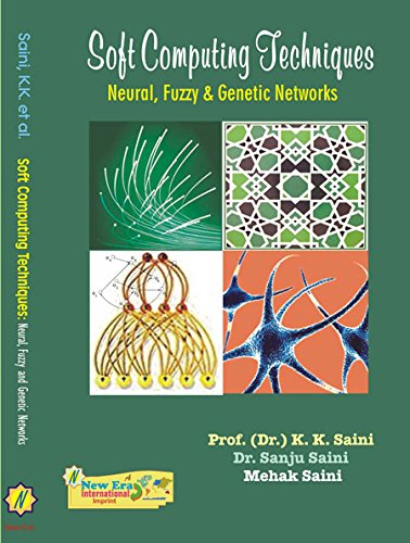 Soft Computing Techniques: Neural, Fuzzy & Genetic Network