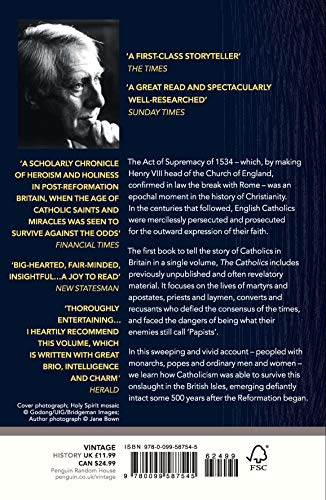 Catholics: The Church and its People in Britain and Ireland, from the Reformation to the Present Day - Retail Maharaj