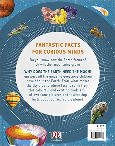 Why Does the Earth Need the Moon?: With 200 Amazing Questions About Our Planet (Why? Series) - Retail Maharaj