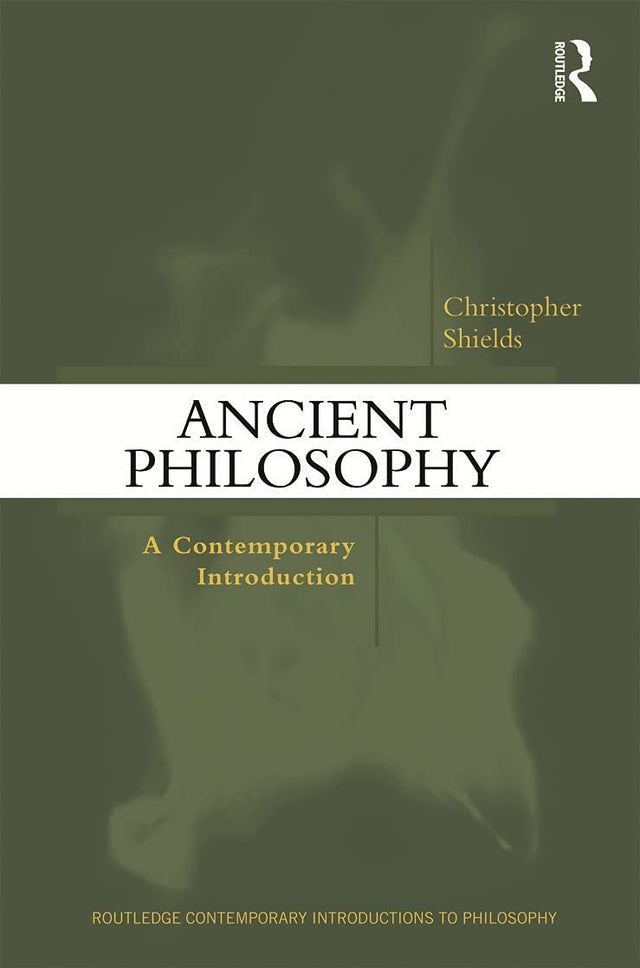 Ancient Philosophy: A Contemporary Introduction - Retail Maharaj