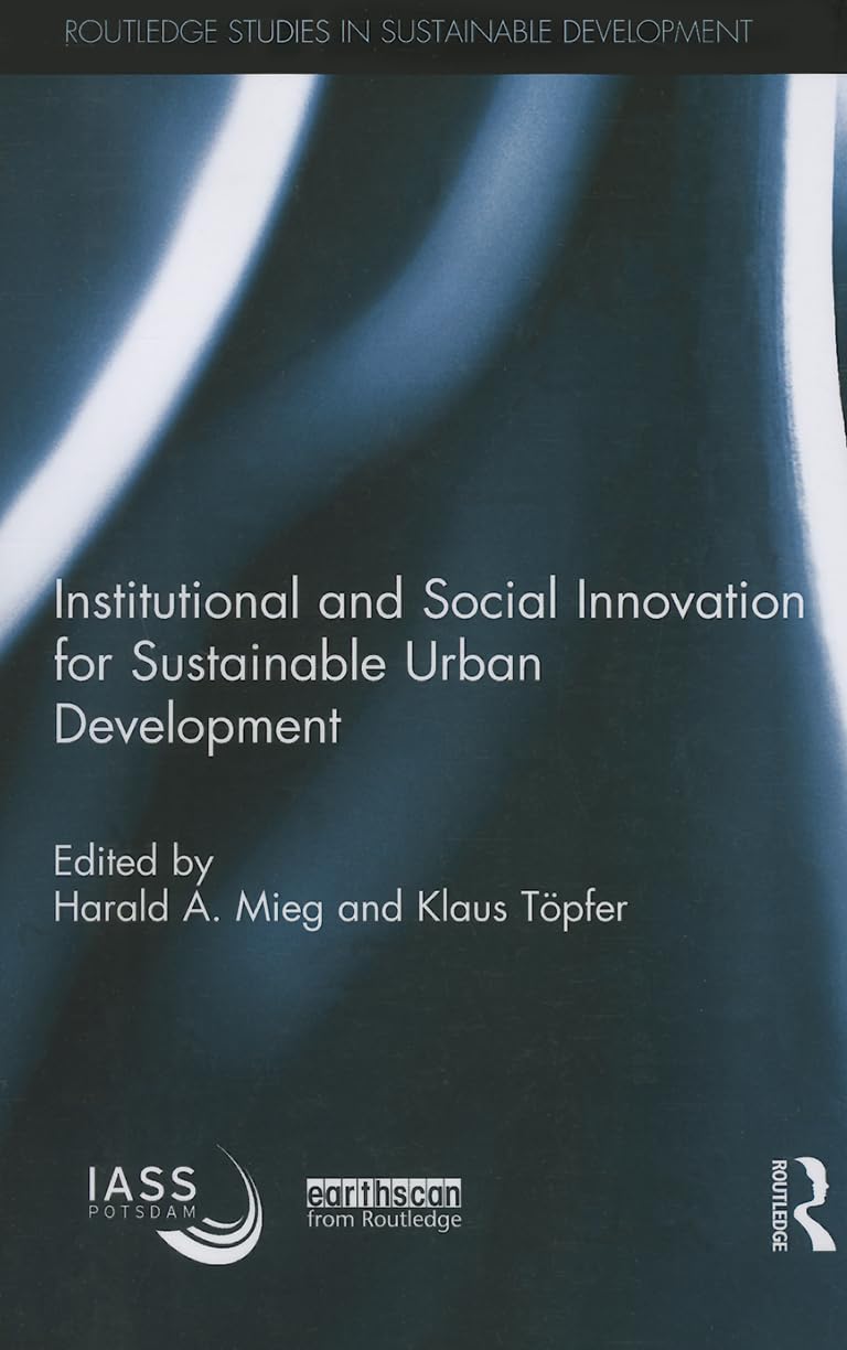 Institutional and Social Innovation for Sustainable Urban Development (Routledge Studies in Sustainable Development) - Retail Maharaj