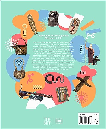 The Met 5000 Years of Awesome Objects: A History of Art for Children - Retail Maharaj
