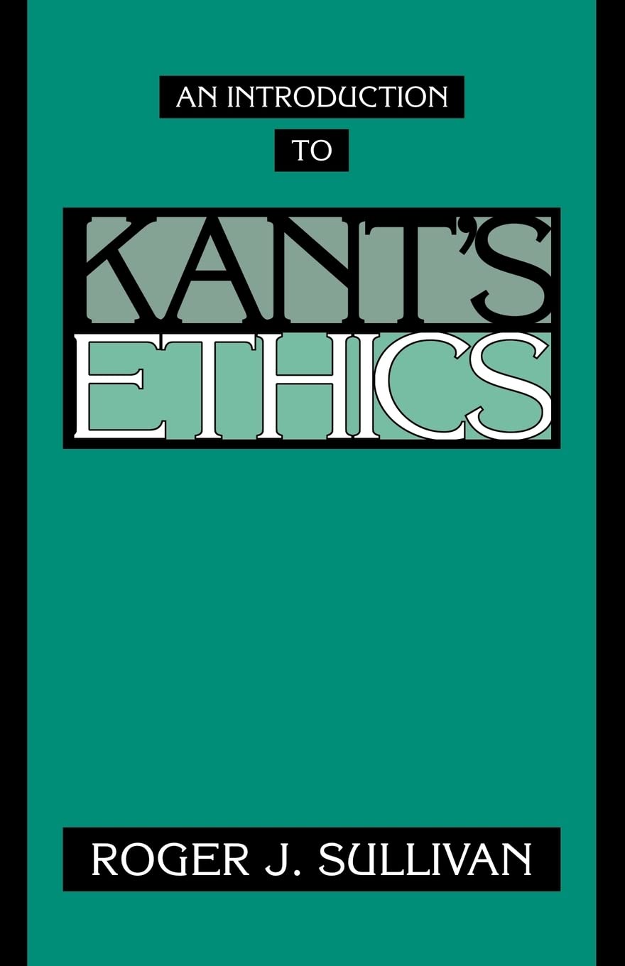 An Introduction to Kant's Ethics - Retail Maharaj