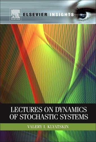 Lectures on Dynamics of Stochastic Systems - Retail Maharaj