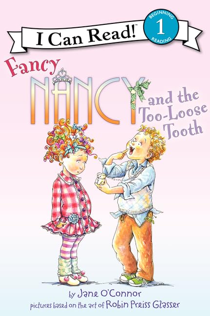 Fancy Nancy And The Too-Loose Tooth - Retail Maharaj
