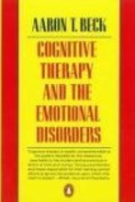 Cognitive Therapy and the Emotional Disorders - Retail Maharaj
