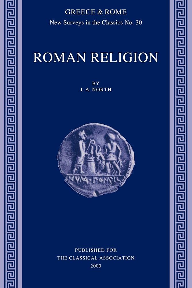 Roman Religion: 30 (New Surveys in the Classics) - Retail Maharaj