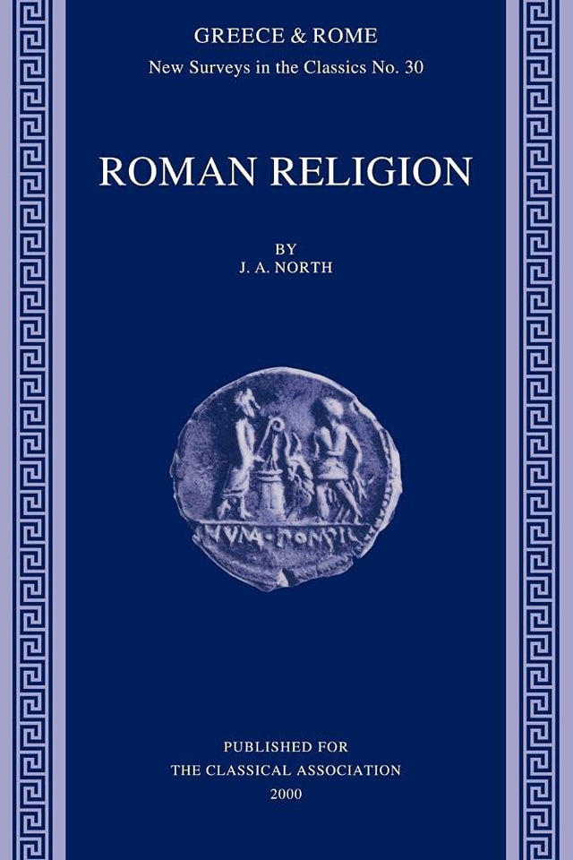 Roman Religion: 30 (New Surveys in the Classics) - Retail Maharaj