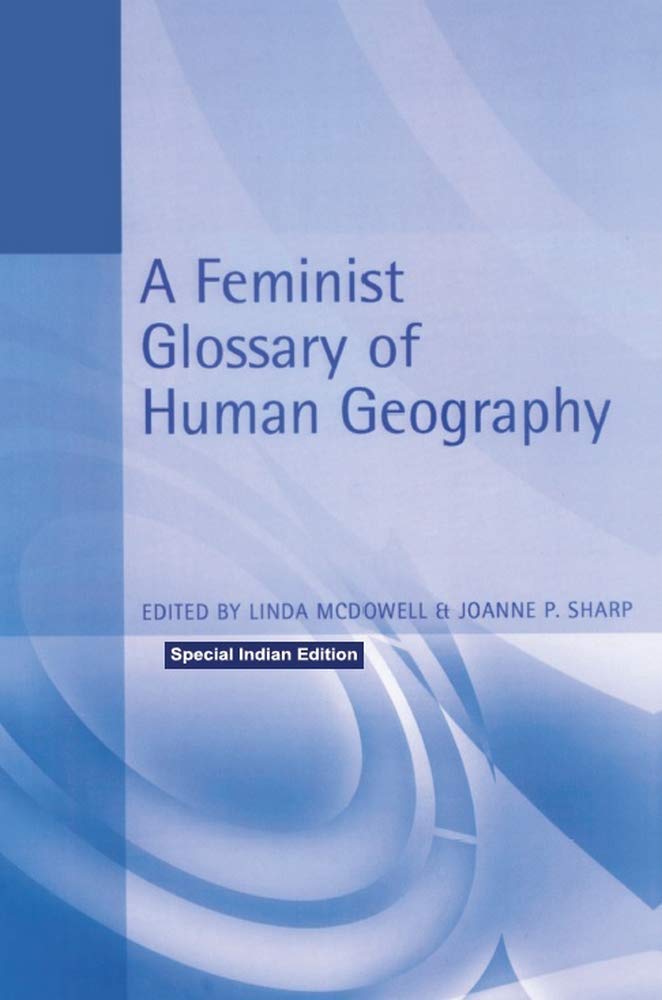 A Feminist Glossary of Human Geography - Retail Maharaj