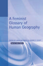 A Feminist Glossary of Human Geography - Retail Maharaj