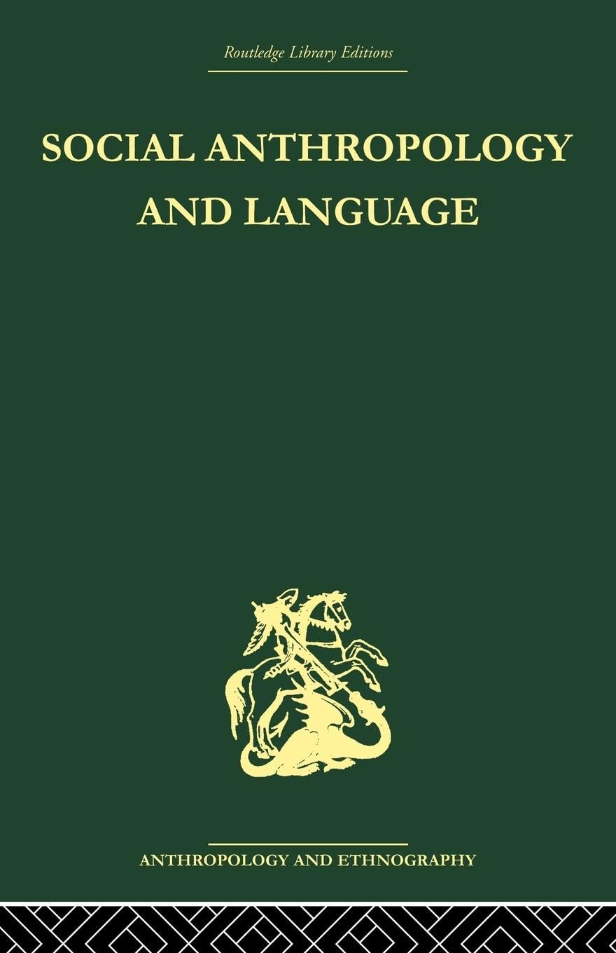 Social Anthropology and Language (Routledge Library Edition Anthropology and Ethnography, 1) - Retail Maharaj